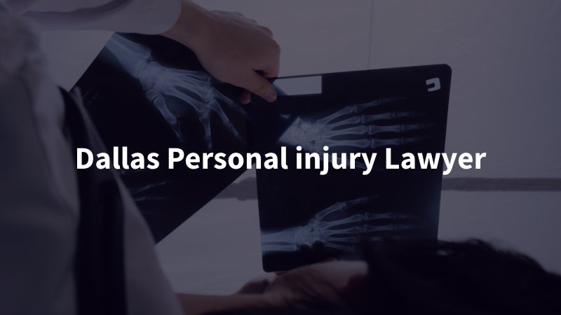 Dallas Personal injury Lawyer